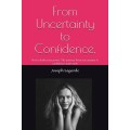 Book - From Uncertainty to Confidence